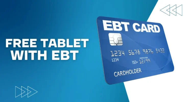 Free Tablet with EBT