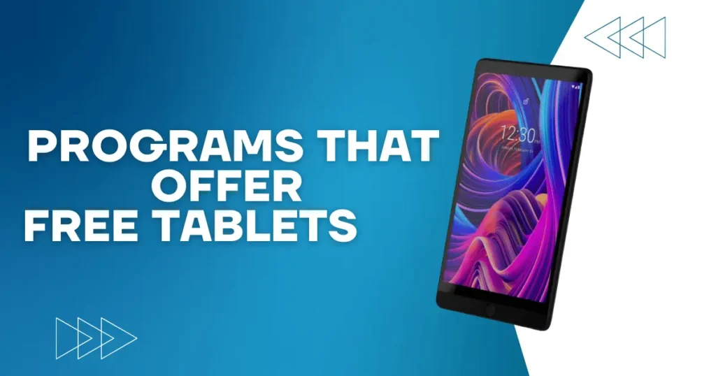 programs that offer free Government tablets